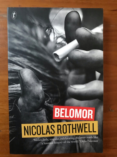 Rothwell, Nicolas - Belomor (Trade Paperback)