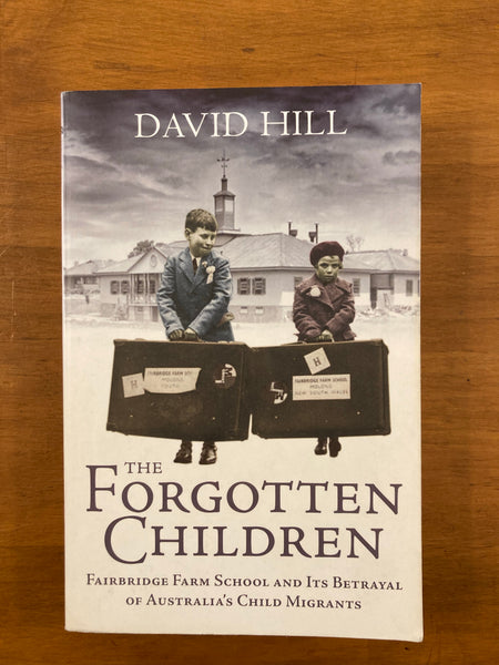 Hill, David - Forgotten Children (Trade Paperback)