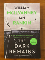 McIlvanney, William - Dark Remains (Trade Paperback)