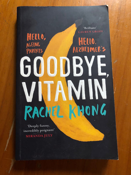 Khong, Rachel - Goodbye Vitamin (Paperback)