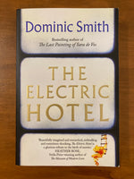 Smith, Dominic - Electric Hotel (Trade Paperback)