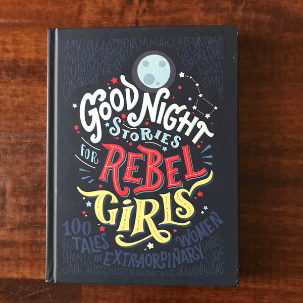 Favilli, Elena - Good Night Stories for Rebel Girls (Hardcover)