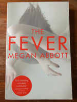Abbott, Megan - Fever (Trade Paperback)