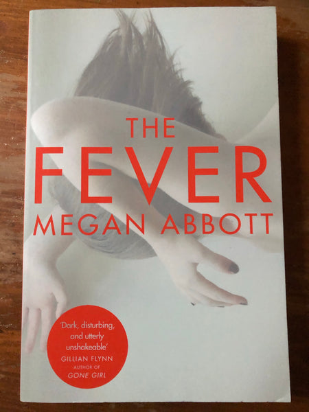 Abbott, Megan - Fever (Trade Paperback)