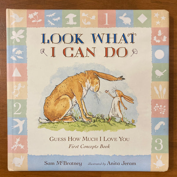 McBratney, Sam - Look What I Can Do (Board Book)