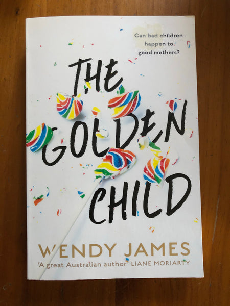 James, Wendy - Golden Child (Trade Paperback)