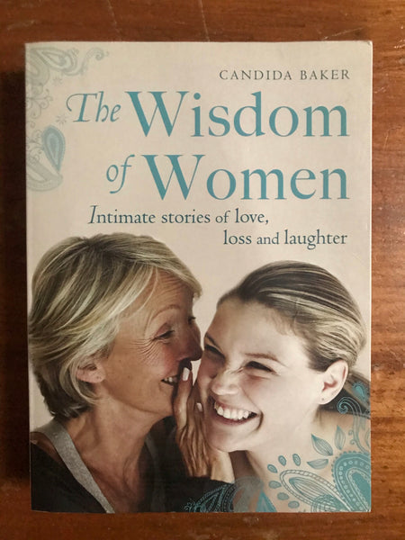 Baker, Candida - Wisdom of Women (Paperback)