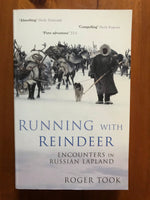Took, Roger - Running with Reindeer (Paperback)