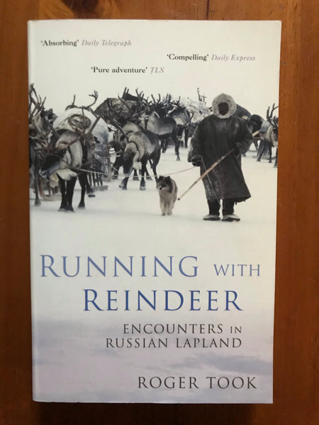 Took, Roger - Running with Reindeer (Paperback)