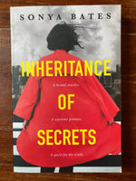 Bates, Sonya - Inheritance of Secrets (Trade Paperback)