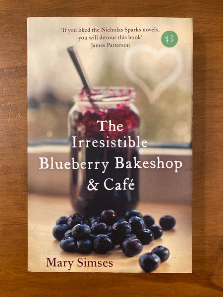 Simses, Mary - Irresistible Blueberry Bakeshop and Café (Paperback)