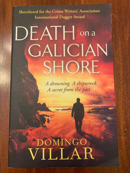Villar, Domingo - Death on a Galician Shore (Paperback)