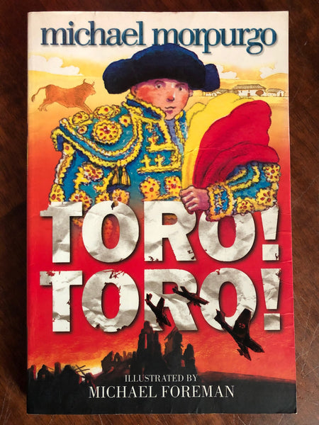 Morpurgo, Michael - Toro Toro (Paperback)