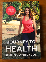Anderson, Simone - Journey to Health (Trade Paperback)