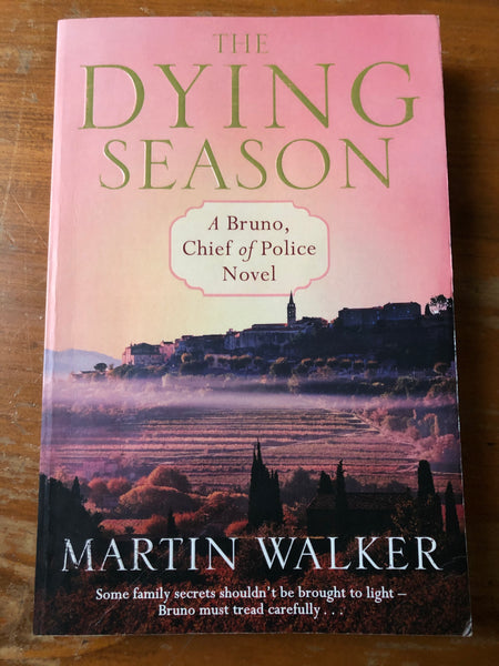 Walker, Martin - Dying Season (Trade Paperback)