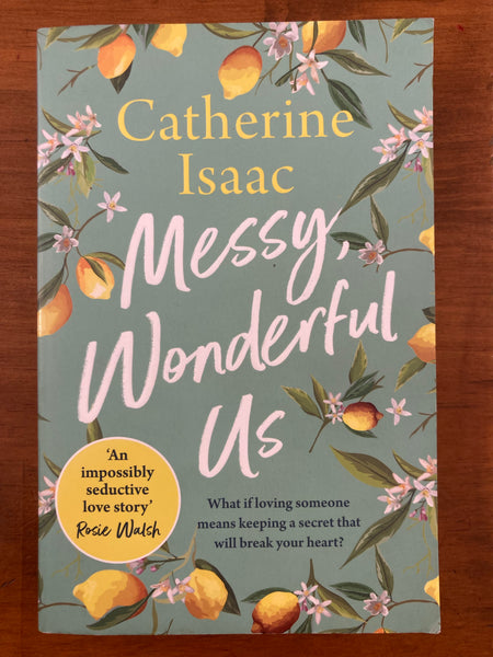Isaac, Catherine - Messy Wonderful Us (Paperback)