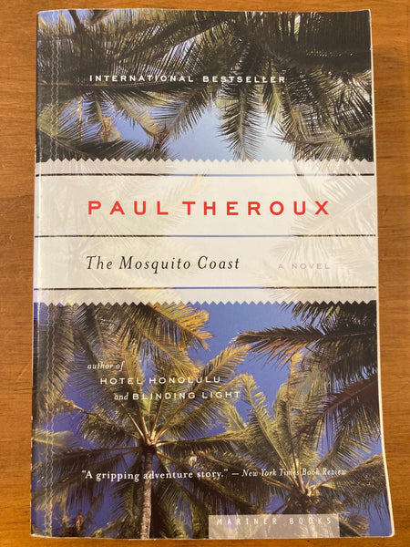 Theroux, Paul - Mosquito Coast (Paperback)