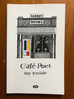 Tyndale, Ray - Café Poet (Paperback)