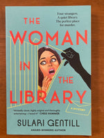 Gentill, Sulari - Woman in the Library (Trade Paperback)