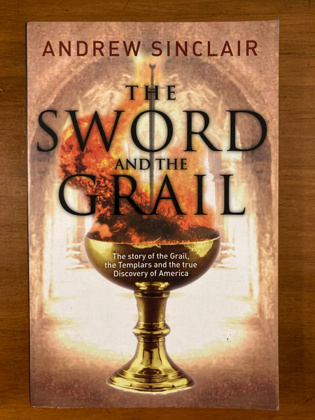 Sinclair, Andrew - Sword and the Grail (Paperback)