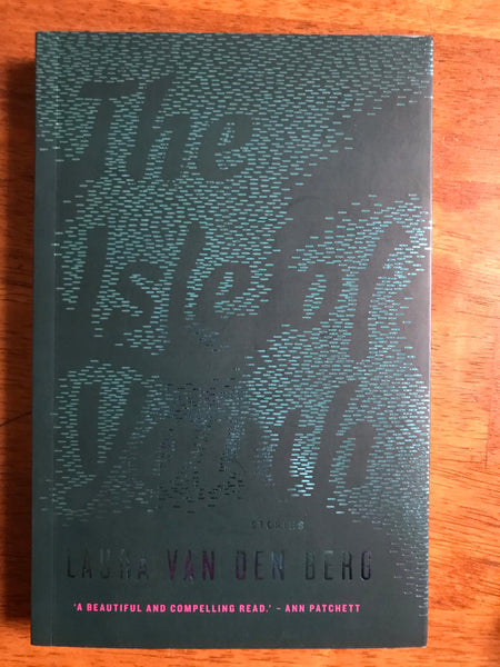 Van den Berg, Laura - Isle of Youth (Paperback)