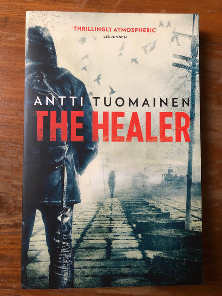 Tuomainen, Antti - Healer (Trade Paperback)