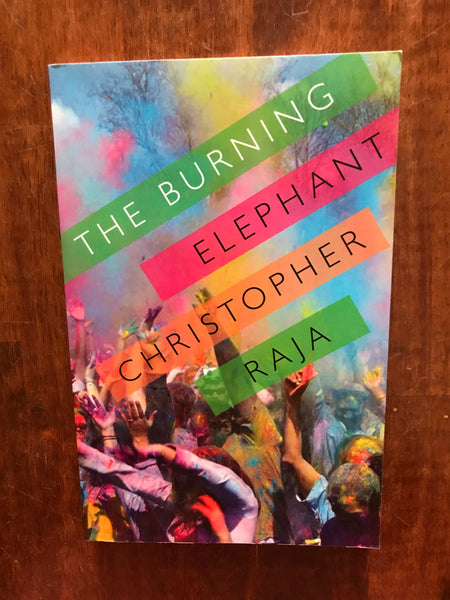 Raja, Christopher - Burning Elephant (Paperback)