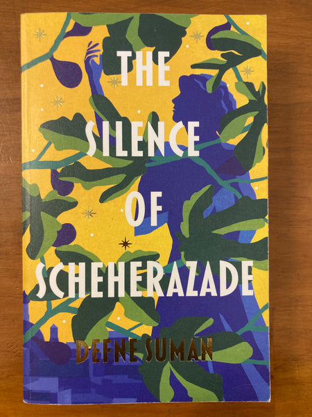 Suman, Defne - Silence of Scheherazade (Trade Paperback)