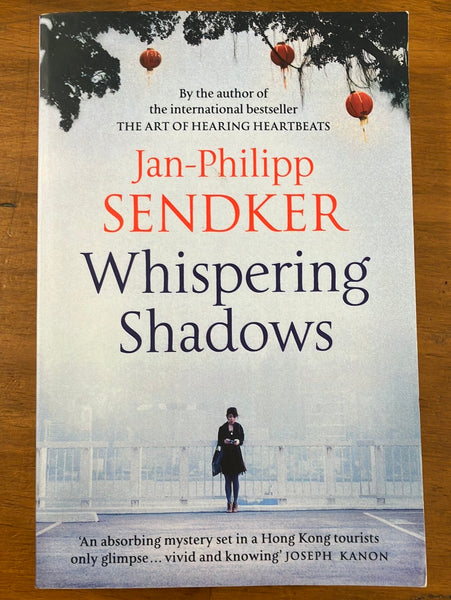 Sendker, Jan-Philipp - Whispering Shadows (Paperback)