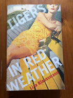 Klaussmann, Liza - Tigers in Red Weather (Trade Paperback)