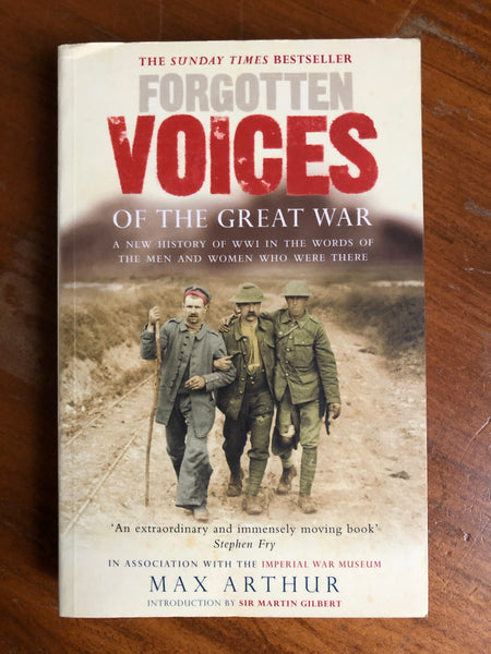 Arthur, Max - Forgotten Voices of the Great War (Paperback)