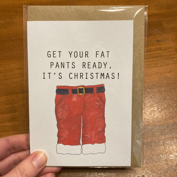 The Curious Cactus - Fat Pants
