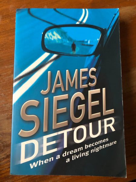 Siegel, James - Detour (Trade Paperback)