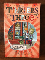 Badger, MC - Tinklers Three The Perfect Pet (Paperback)