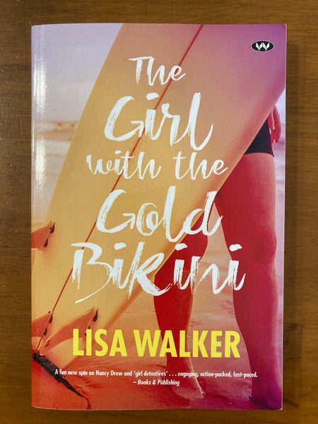 Walker, Lisa - Girl with the Gold Bikini (Paperback)