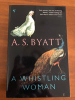 Byatt, AS - Whistling Woman (Paperback)