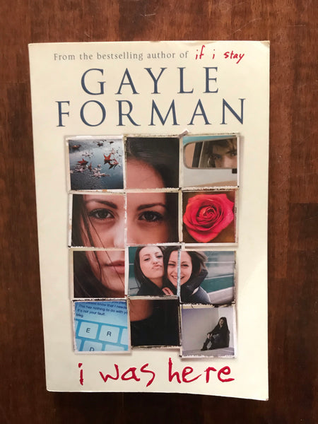 Forman, Gayle - I Was Here (Paperback)