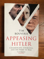 Bouverie, Tim - Appeasing Hitler (Trade Paperback)