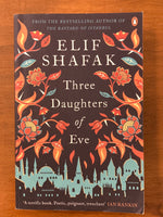 Shafak, Elif - Three Daughters of Eve (Paperback)