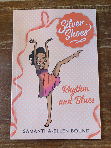 Bound, Samantha-Ellen - Silver Shoes 07 Rhythm and Blues (Paperback)