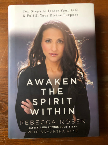 Rosen, Rebecca - Awaken the Spirit Within (Hardcover)