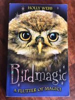 Webb, Holly - Birdmagic (Paperback)