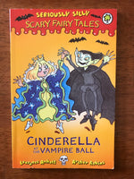 Scary Fairy Tales - Cinderella at the Vampire Ball (Paperback)