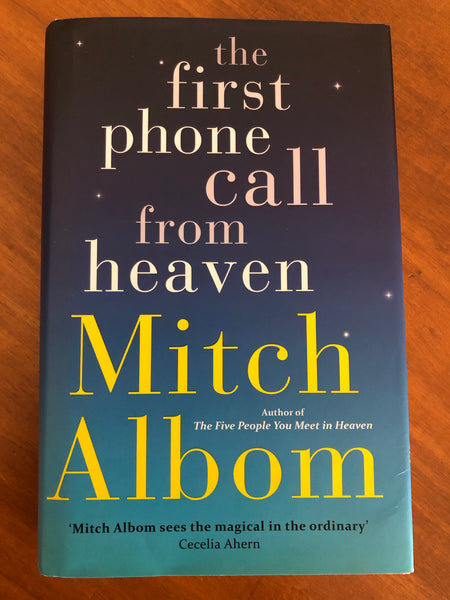Albom, Mitch - First Phone Call From Heaven (Hardcover)