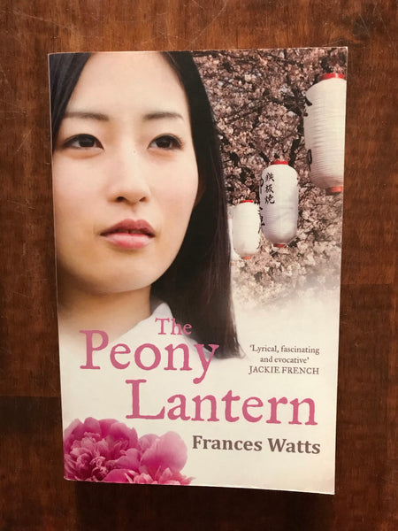 Watts, Frances - Peony Lantern (Paperback)