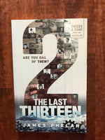 Phelan, James - Last Thirteen 02 (Paperback)