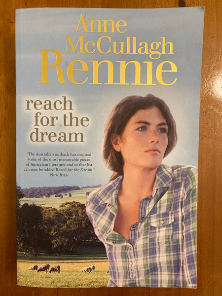 Rennie, Anne McCullagh - Reach for the Dream (Trade Paperback)