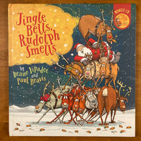 Yipadee, Deano - Jingle Bells Rudolph Smells (Hardcover)