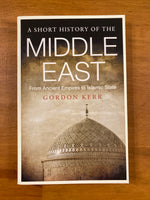 Kerr, Gordon - Short History of the Middle East (Paperback)