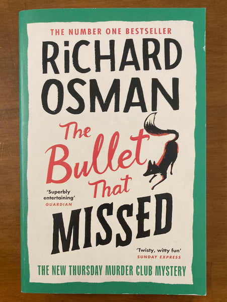 Osman, Richard - Bullet That Missed (Trade Paperback)